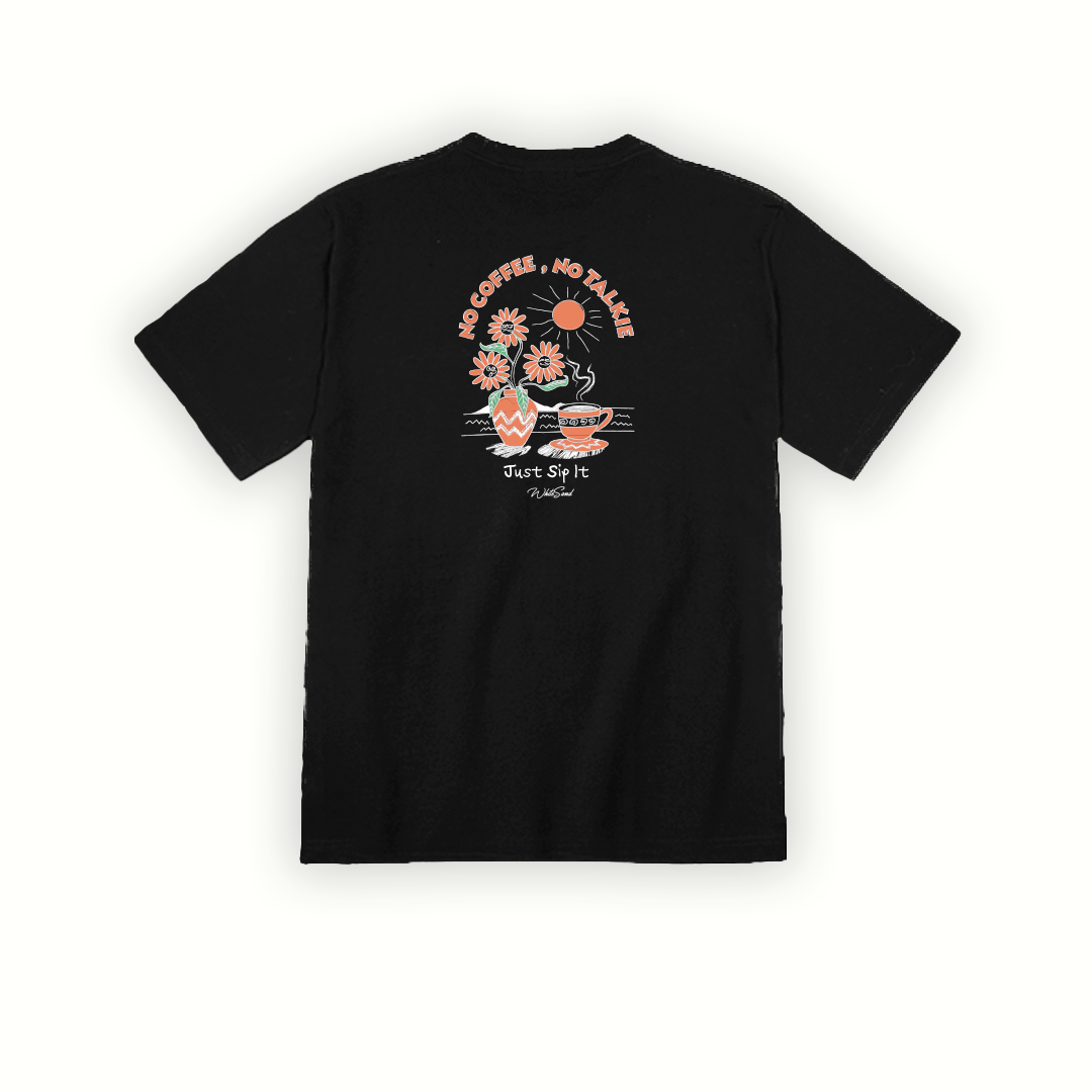 T-SHIRTS | NO COFFEE