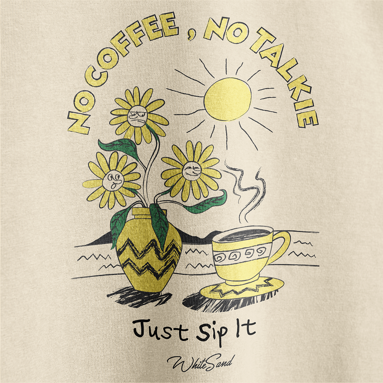 T-SHIRT NO COFFEE