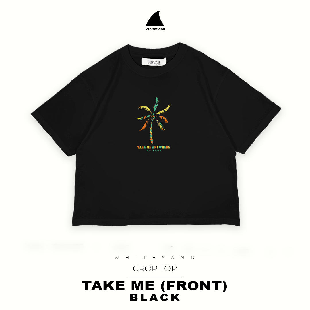 CROP TOP TAKE ME