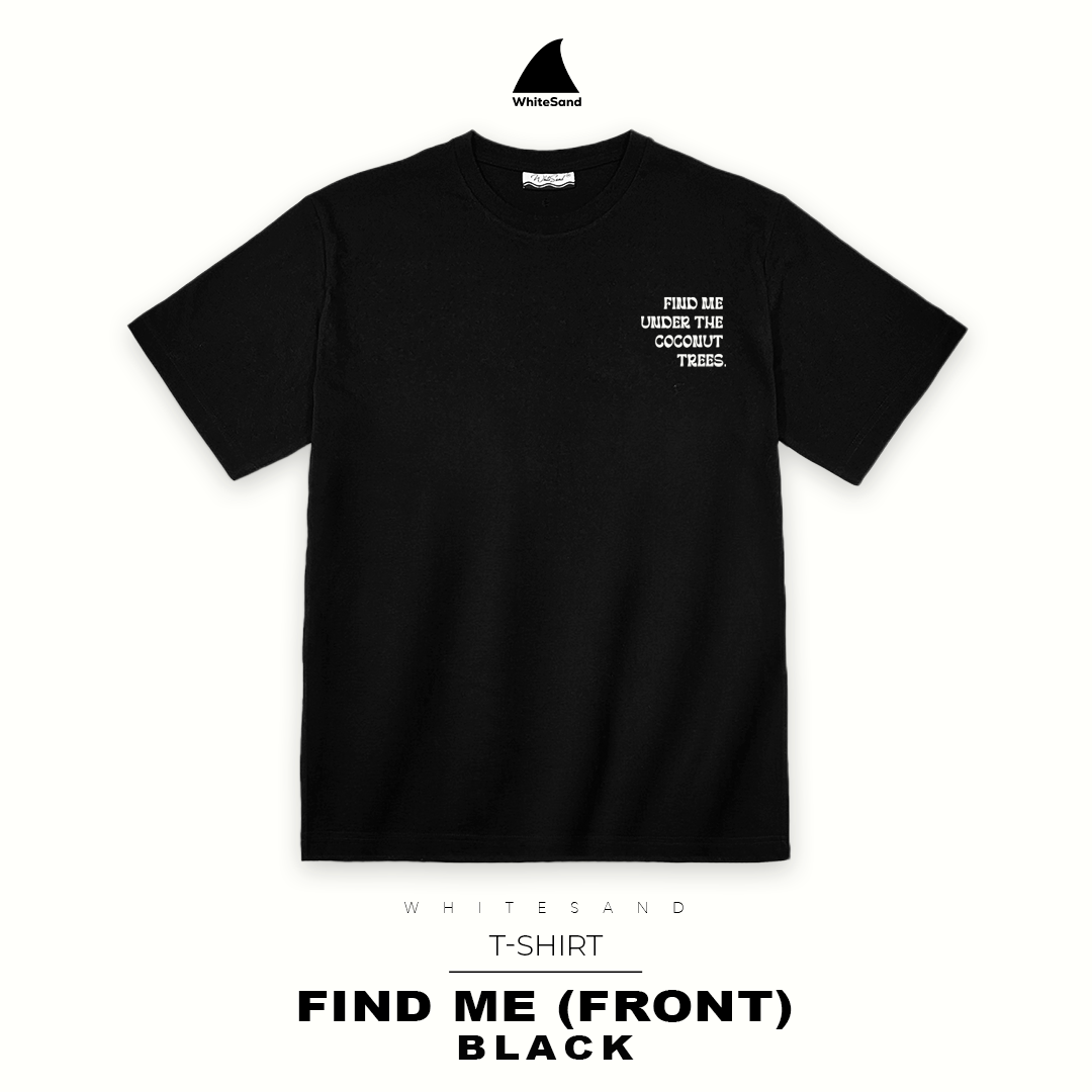 T-SHIRT FIND ME