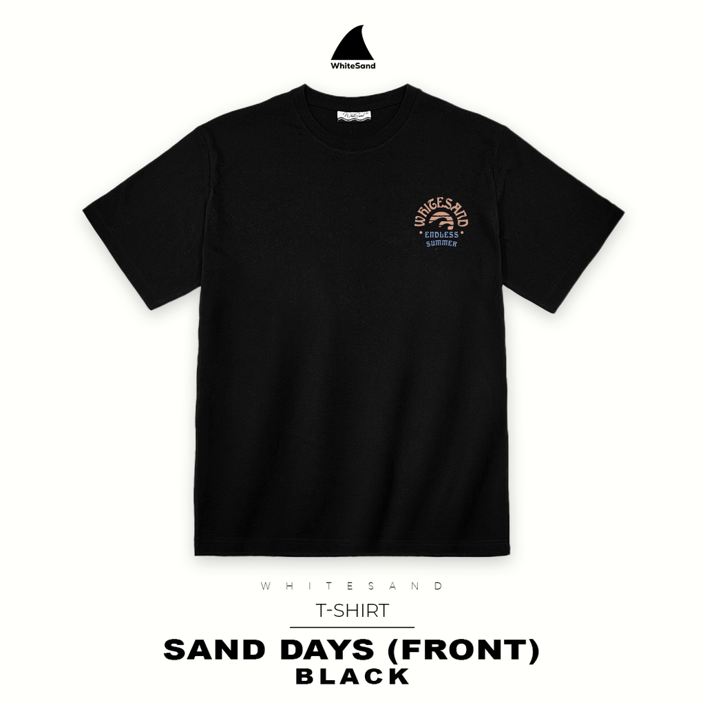 T-SHIRT SAND DAYS