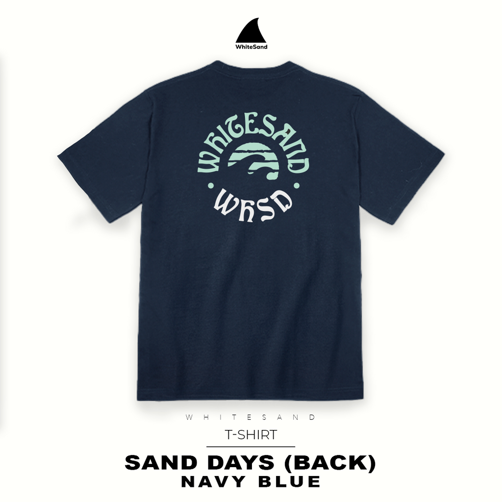 T-SHIRT SAND DAYS