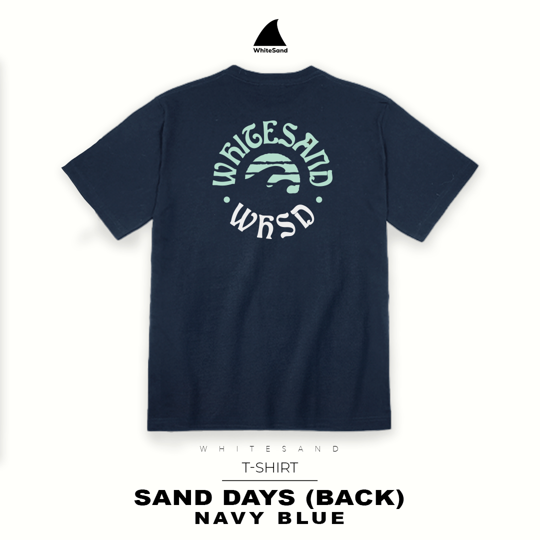 T-SHIRT SAND DAYS
