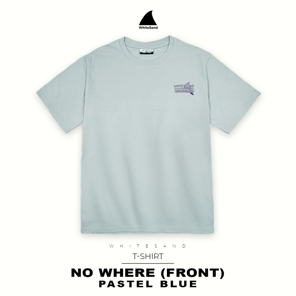 T-SHIRT NO WHERE