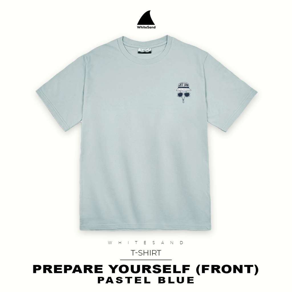 T-SHIRT PREPARE YOURSELF