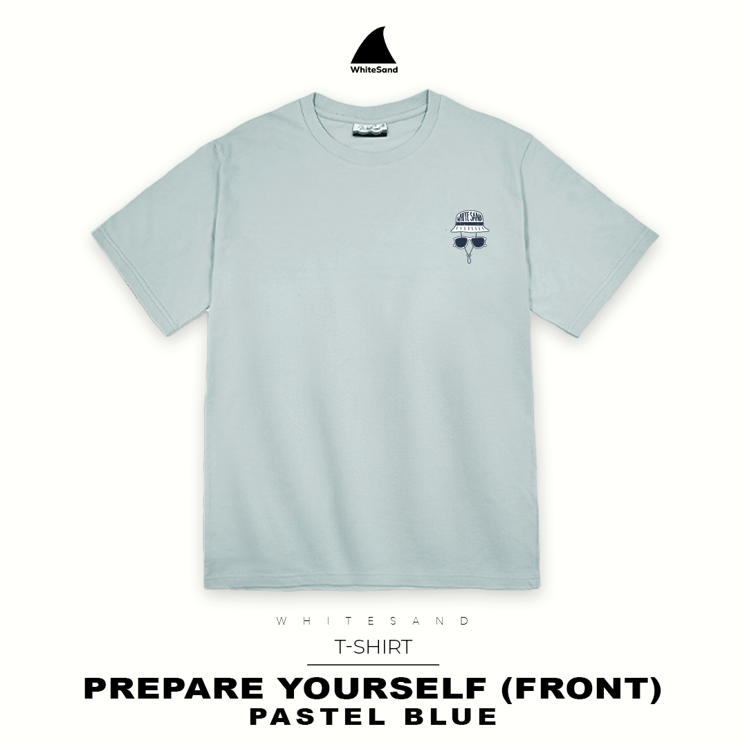 T-SHIRT PREPARE YOURSELF