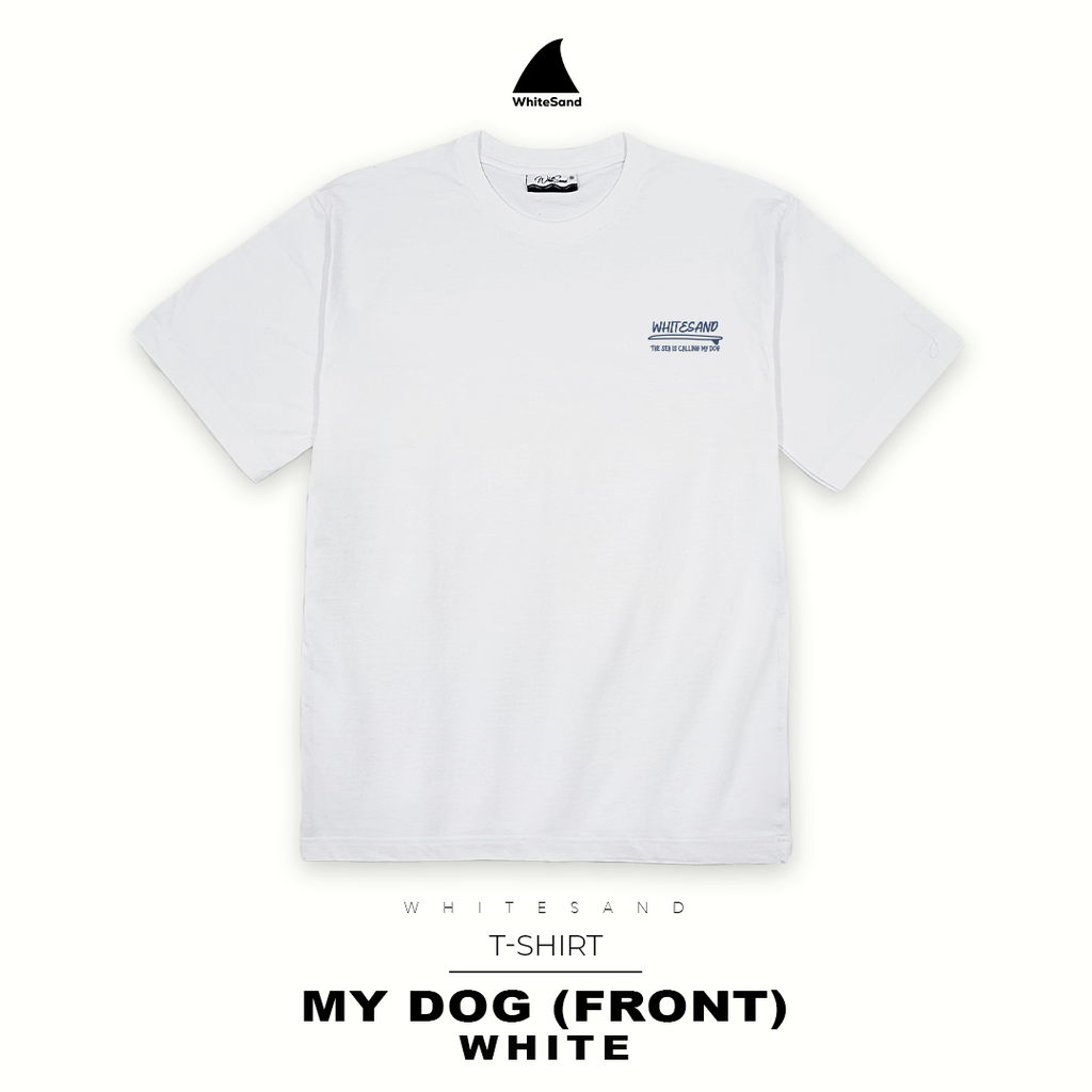 T-SHIRT MY DOG