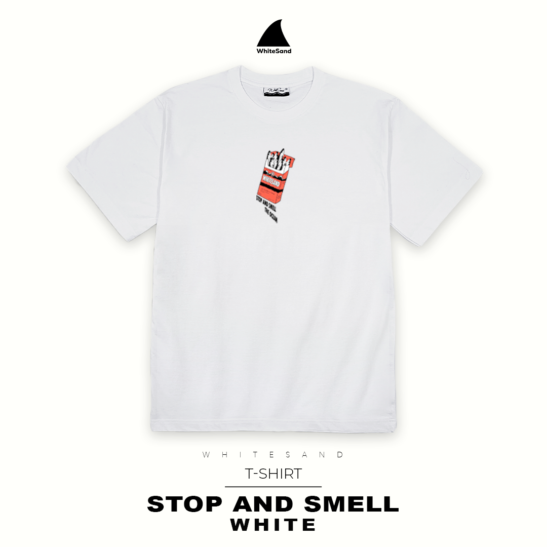 T-SHIRT STOP AND SMELL