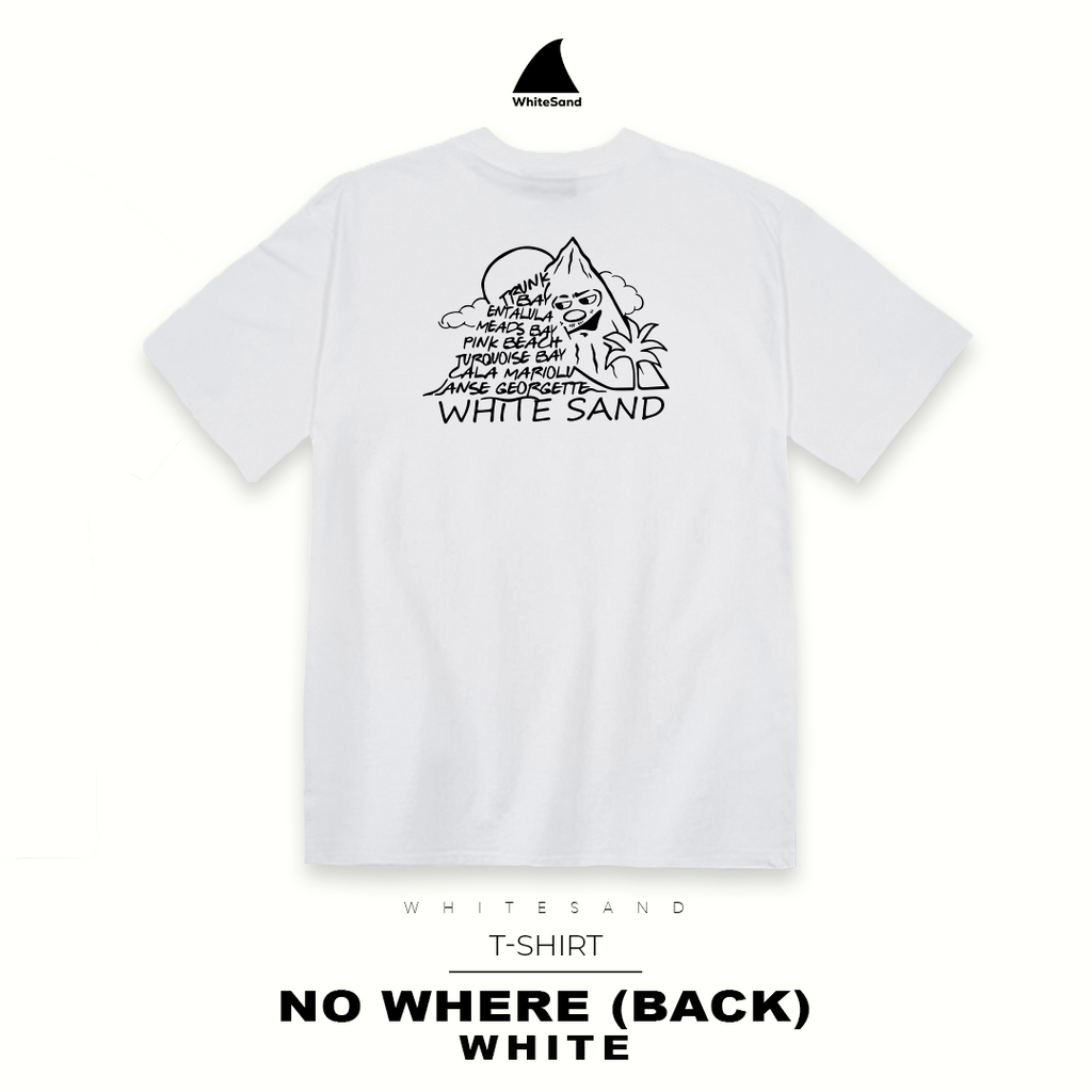 T-SHIRT NO WHERE