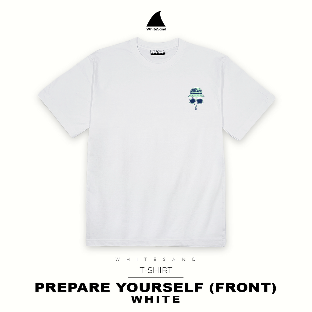 T-SHIRT PREPARE YOURSELF