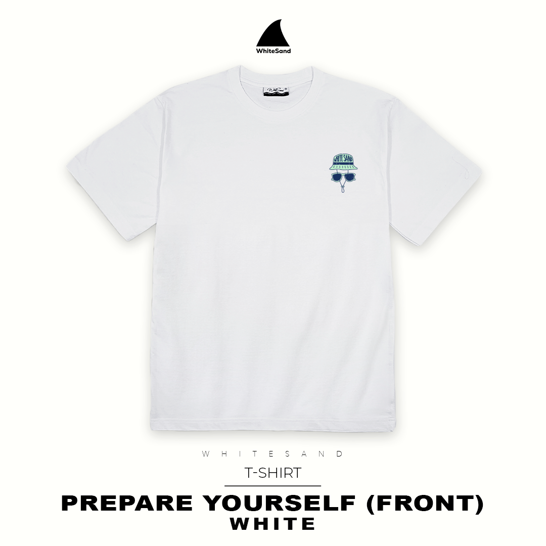 T-SHIRT PREPARE YOURSELF